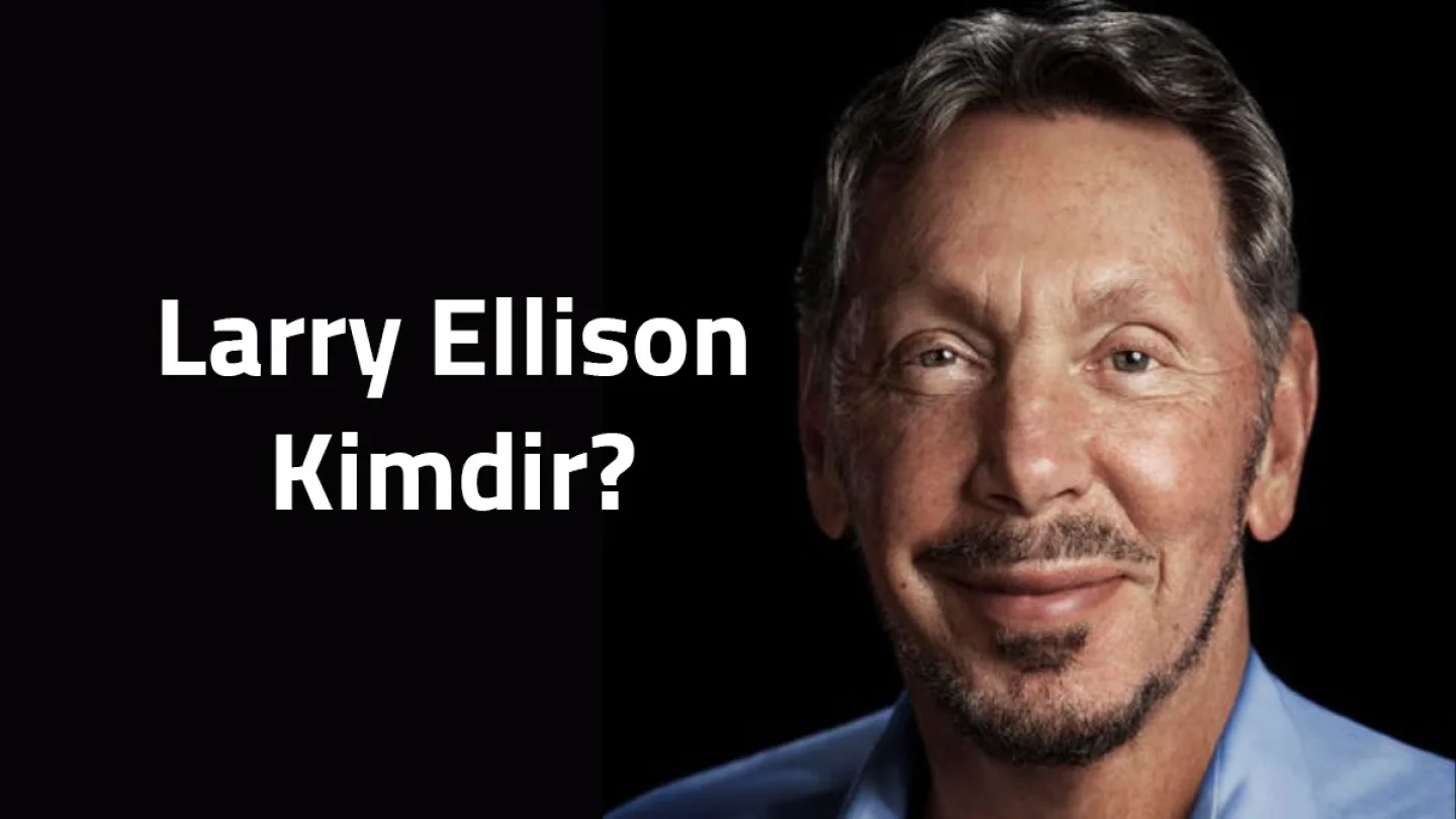 Larry Ellison Kimdir?